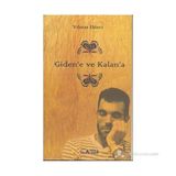 Giden'e Ve Kalan'a - Yılmaz Ekinci