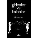 Gidenler ve Kalanlar - Neriman Aydın