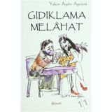 GIDIKLAMA MELAHAT - YALÇIN AYDIN AYÇİÇEK