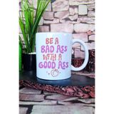 giftkonsept Be A Bad Ass With A Good Ass Yazılı Komik Gym Spor Popo Hediye Baskılı Kupa Bardak, QBM5589