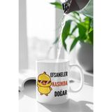 giftkonsept Efsaneler Bu Ayda Doğar Baskılı Eğlenceli Doğum Günü, Özel Gün Hediyelik Beyaz Seramik Kupa Bardak, TYBQBM2081150413365