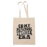 giftkonsept In My Preschool Teacher Era Temalı Okul Öncesi Öğretmeni Baskılı Hediye Organik Ham Bez Çanta