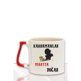 giftkonsept Kahramanlar Bu Ayda Doğar Baskılı Eş Arkadaş Baba Doğum Babalar Gününe Hediyelik Kulplu Kupa Bardak, Kırmızı-03