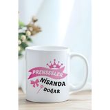 giftkonsept Kurdeleli Prensesler Nisanda Doğar Baskılı Doğum Günü Hediyelik Kupa Bardak, QBM8269