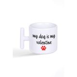 giftkonsept My Dog Is My Valentine Köpek Sever Hediye Baskılı Latte Fincanı T Kulplu Kupa Bardak, QB1L1205