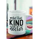 giftkonsept Not That Kind Of Doctor Tıp Bayramı Doktora Baskılı Hediyelik Kupa Bardak, QBM2399