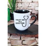 giftkonsept Trust Me I'm A Doctor Doktora Hediye Baskılı İçi Ve Kulpu Siyah Renkli Premium Kupa Bardak, QBEK1137