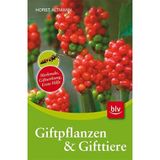Giftpflanzen & Gifttiere: Stopper: Merkmale, Giftwirkung, Erste Hilfe