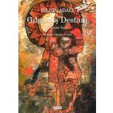 GILGAMIŞ DESTANI (KÜÇÜK BOY) GENÇLER İÇİN - BILGIN ADALI