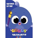 Giligilis Yolculukta! - Boyama Kitabı