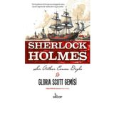 Girdap Kitap Gloria Scott Gemisi - Sherlock Holmes