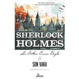 Girdap Kitap Son Vaka - Sherlock Holmes