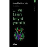 Girdap Kitap ..ve tanrı beyni yarattı - Bilim Felsefesi Serisi 1