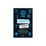 Girdap Kitap Yaşam 5.0 ChatGPT Kuantik Düşünce Sarmalı - İsmail Hakkı Aydın