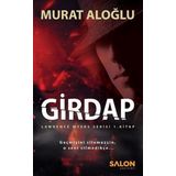 Girdap - Lawrence Myers Serisi 1 Kitap - Murat Aloğlu
