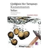 GİRDİĞİNİZ HER TARTIŞMAYI KAZANMANIN YOLLARI MANTIĞIN KULLANIMI VE SUISTIMALI - MADSEN PIRIE