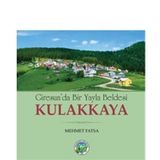 Giresunda Bir Yayla Beldesi Kulakkaya Mehmet Fatsa