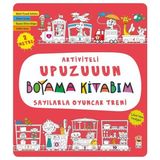 Girişimci Kadın Aktiviteli Upuzuuun Boyama Kitabım - Sayılarla Oyuncak Treni