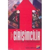 GİRİŞİMCİLİK TEMEL KAVRAMLAR VE BAZI GÜNCEL KONULAR - SEMRA ARIKAN