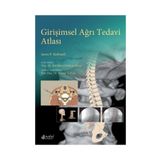 Girişimsel Ağrı Tedavi Atlası - James P. Rathmell