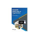 Giyilebilir Mobil Lidar ve Uygulamaları - Atilla Karabacak