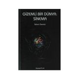GIZEMLI BIR DÜNYA: SINEMA - İSLAM GEMICI