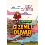 Gizemli Duvar - Alya'nın Dünyası