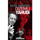 Gizemli Yahudi - Wolf Messing