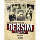 Gizlenen Tarih Dersim Gerçeği - Ali Kuzu