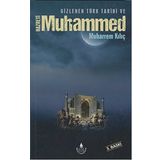 Gizlenen Türk Tarihi ve Hazreti Muhammed - Muharrem Kılıç