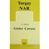 Gizler Çarşısı - Turgay Nar
