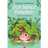 Gizli Bahçe Masalları - Miyase Sertbarut