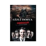 Gizli Dosya Sınırsızlar - Ercan Faraş