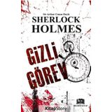 Gizli Görev-Sherlock Holmes - Arthur Conan Doyle