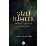Gizli İlimler Tılsım Kitapları ve Kayıp Metinler
