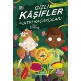 Gizli Kaşifler ve Bitki Kaçakçıları - SJ King