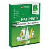 Gizli Yayınları 2025 6. Sınıf Matematik Alıştırmalı Soru Bankası