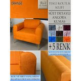 GL Home Süet Detaylı Angora Kumaş Tekli Komple Giydirme Tekli & Berjer , Bohem, Porto, Vb Model Koltuk Kılıfı - 80 x 100 cm - Turuncu