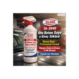 GLACE TA-3045 Premium Oto & Ev Beton Suyu ve Kireç Sökücü 1000 ml (1 Litre) Kireç ve Su Lekesi Temizleyici - Parlak Yüzey ve Camlar İçin Güçlü Formül