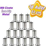 Glaswen 18 Adet Metal Destek Ayağı 12 cm Krom Mobilya Kanepe Baza Koltuk Ünite Ayakları Metrik 8 Civatalı Ince Diş