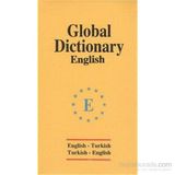 Global Dictionary English - English-Turkish - Turkish-English - Huriye Deniz Karcı emine seda caglayan mazanoglu