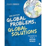 Global Problems, Global Solutions: Prospects for a Better World