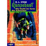 Gänsehaut / Die Nacht im Turm der Schrecken: Gänsehaut Band 12