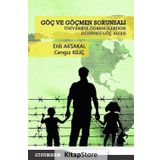 Göç ve Göçmen Sorunsalı - Erdi Aksakal