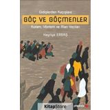 Göç ve Göçmenler - Hayriye Erbaş