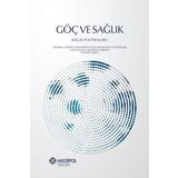 Göç ve Sağlık-Sağlık Politikaları 1 - Medipol Unv
