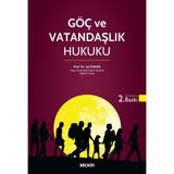 Göç ve Vatandaşlık Hukuku - Seçkin Yayıncılık