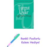 Göğe Bakma Durağı - Seçme Şiirler + Renkli Fosforlu Kalem