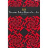 GÖKLERDE ERIYIP GITMEK İSTERDİM - JOSE MARTI