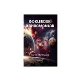 Göklerdeki Kahramanlar - Fahri Kurtuluş